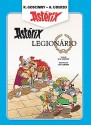 Astérix Legionário (Astérix à volta do mundo, #5) - René Goscinny, Albert Uderzo