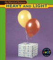 Heavy and Light - Angela Royston