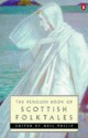 The Penguin Book of Scottish Folktales - Neil Philip, Various