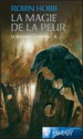 La magie de la peur (Le soldat chamane, #04) - Robin Hobb