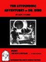 The Astounding Adventures of Dr. Bird - S.P. Meek