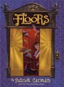 Floors: Book 1 - Patrick Carman