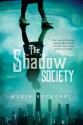 The Shadow Society - Marie Rutkoski