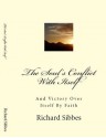 The Soul's Conflict With Itself: And Victory Over Itself By Faith. - Richard Sibbes, Deejay O'Flaherty