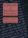 The Masorah of Biblia Hebraica Stuttgartensia: Introduction and Annotated Glossary - Page H. Kelley, Timothy G. Crawford, Daniel S. Mynatt