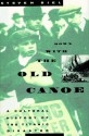 Down with the old canoe: a cultural history of the Titanic disaster - Steven Biel