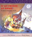 Is My Friend at Home?: Peublo Fireside Tales - John Bierhorst