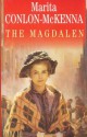 The Magdalen - Marita Conlon-McKenna