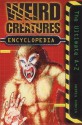 Weird Creatures Encyclopedia - Andrew Donkin