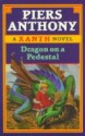 Dragon on a Pedestal - Piers Anthony