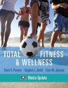 Books A La Carte Plus For Total Fitness And Wellness (5th Edition) - Scott K. Powers, Stephen L. Dodd