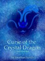 Curse of the Crystal Dragon - Jonathan Saville