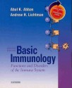 Basic Immunology: Functions and Disorders of the Immune System - Abul K. Abbas, Andrew H. Lichtman