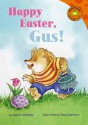 Happy Easter, Gus! - Jacklyn Williams, Doug Cushman