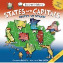 Basher History: States and Capitals: United We Stand - Simon Basher, Dan Green, Edward Widmer