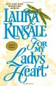 For My Lady's Heart - Laura Kinsale