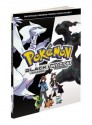 Pokemon Black Version & Pokemon White Version Volume 1: The Official Pokemon Strategy Guide - Pokémon Company International