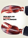 New Bedlam - Bill Flanagan