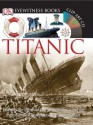 Titanic [With CDROM and Charts] - Simon Adams