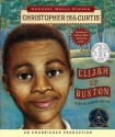 Elijah of Buxton - Christopher Paul Curtis