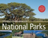 Touring South Africa's National Parks - Michael Brett