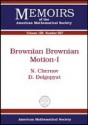 Brownian Brownian Motion-I - N. Chernov, D. Dolgopyat