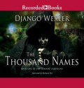 The Thousand Names - Django Wexler, Richard Poe