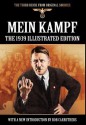 Mein Kampf - The 1939 Illustrated Edition - Adolf Hitler, James Murphy, Bob Carruthers