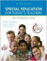 Special Education for Today's Teachers: An Introduction [With Myeducationlab] - Michael Rosenberg, David Westling, James McLeskey