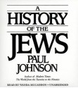 A History of the Jews (Audiocd) - Paul Johnson, Wanda McCaddon