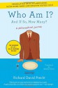 Who Am I and If So How Many?: A Journey Through Your Mind - Richard David Precht