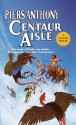 Centaur Aisle - Piers Anthony