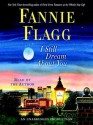 I Still Dream about You - Fannie Flagg