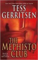 The Mephisto Club (Jane Rizzoli & Maura Isles, #6) - Carolyn McCormick, Tess Gerritsen