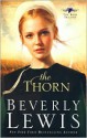 The Thorn - Beverly Lewis