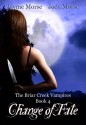 Change of Fate (The Briar Creek Vampires, Book 4) - Jayme Morse, Jody Morse