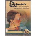 The Left Hander's World - Alvin Silverstein