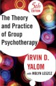 Theory and Practice of Group Psychotherapy, Fifth Edition - Irvin D. Yalom, Molyn Leszcz