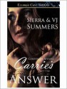 Carrie's Answer (Corporate Affairs, #1) - Sierra Summers, V.J. Summers