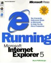 Running Microsoft Internet Explorer 5 - Bryan Pfaffenberger