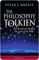 The Philosophy of Tolkien - Peter Kreeft