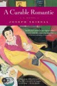 A Curable Romantic - Joseph Skibell