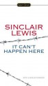 It Can't Happen Here - Sinclair Lewis