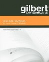 Gilbert Law Summaries on Criminal Procedure - Paul Marcus, Charles Whitebread