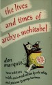 The Lives and Times of Archy and Mehitabel - Don Marquis, George Herriman, E.B. White