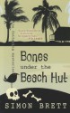 Bones Under the Beach Hut - Simon Brett