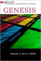 Genesis: Belief: A Theological Commentary on the Bible - Miguel A. De La Torre