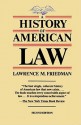 A History of American Law - Lawrence M. Friedman