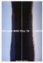 The Man Who Fell to Earth - Walter Tevis