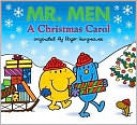 Mr. Men: A Christmas Carol - Roger Hargreaves, Adam Hargreaves